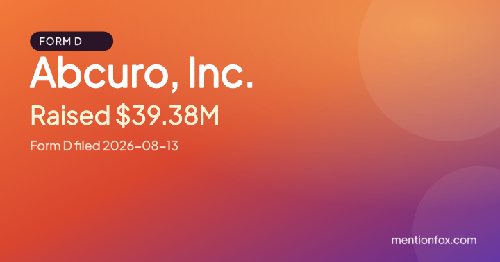 Abcuro, Inc.: Raised $39.38M, Form D filed 2026-08-13