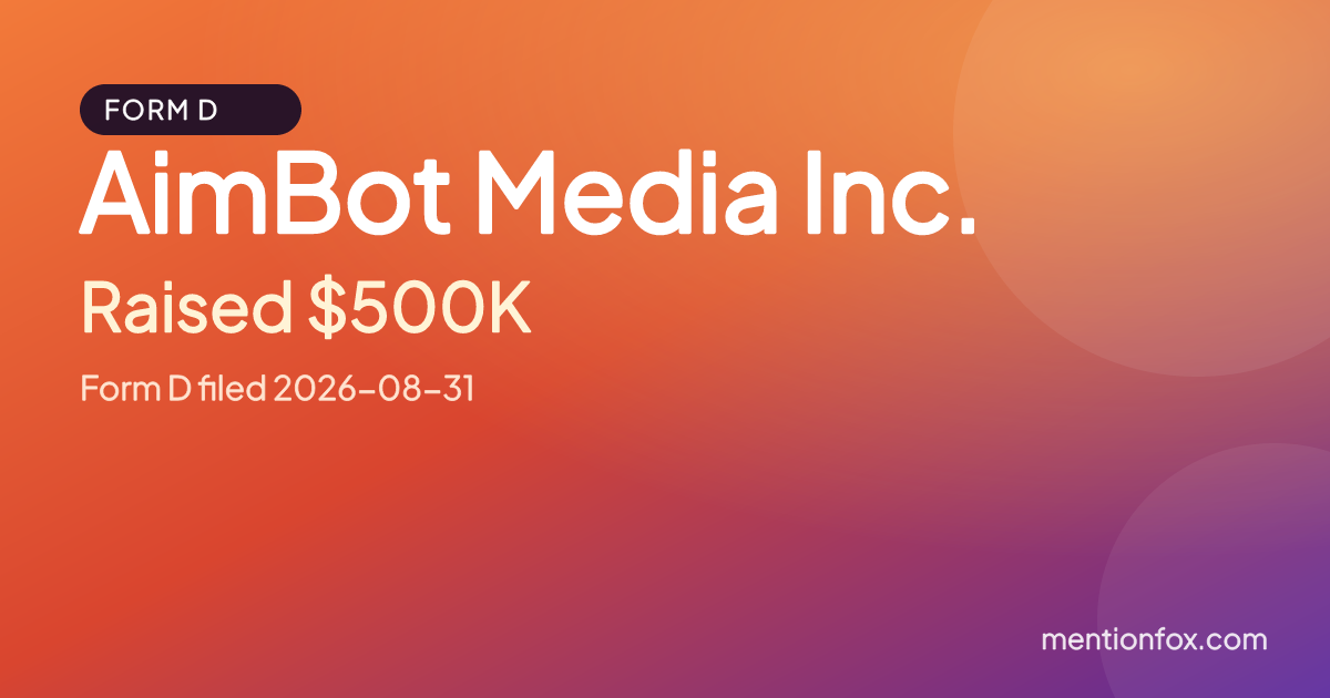 AimBot Media Inc.: Raised $500K, Form D filed 2026-08-31