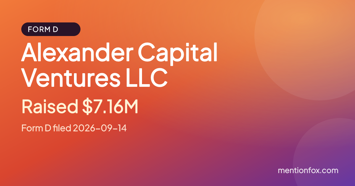 Alexander Capital Ventures LLC: Raised $7.16M, Form D filed 2026-09-14
