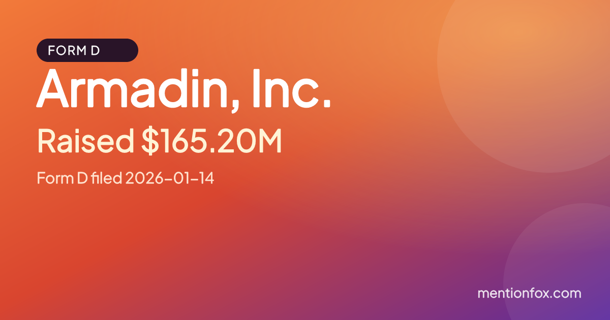 Armadin, Inc.: Raised $165.20M, Form D filed 2026-01-14