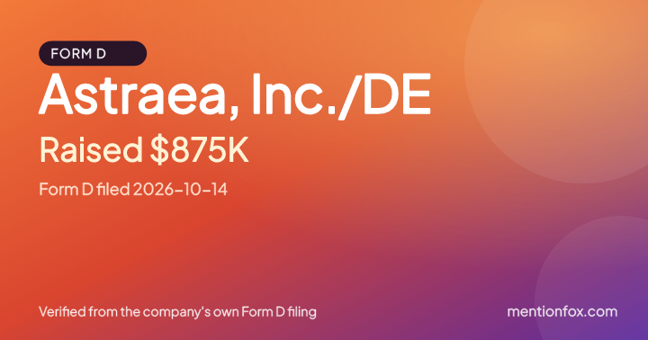 Astraea, Inc./DE: Raised $875K, Form D filed 2026-10-14