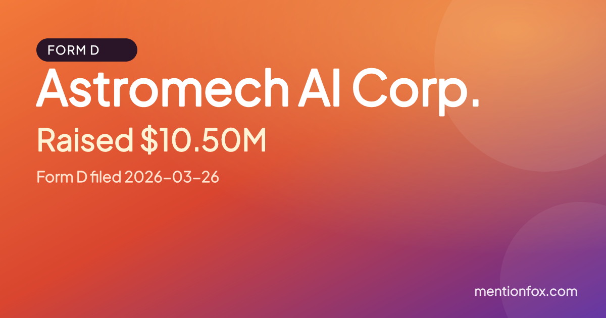 Astromech AI Corp.: Raised $10.50M, Form D filed 2026-03-26