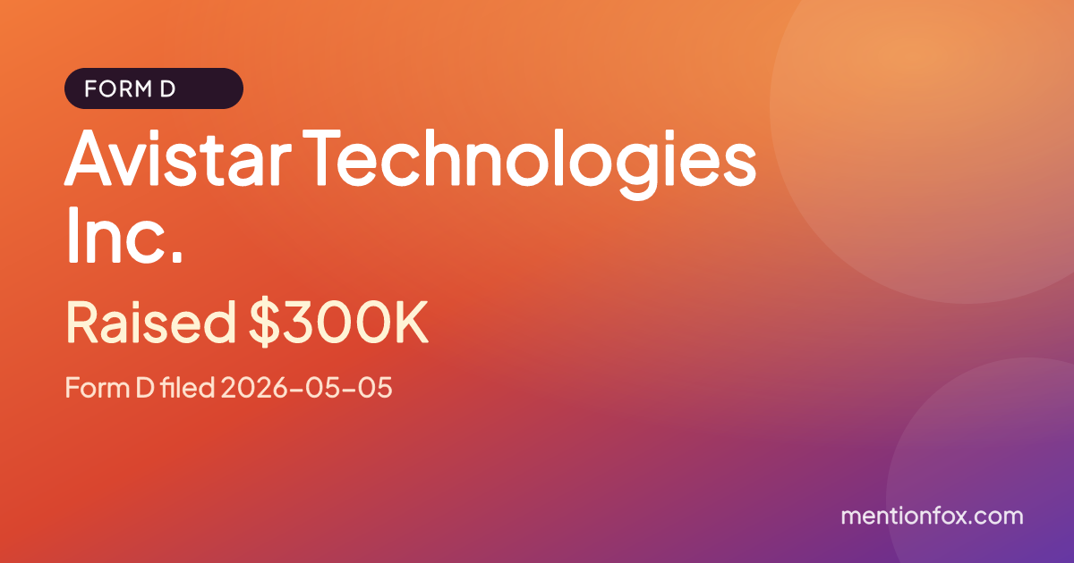 Avistar Technologies Inc.: Raised $300K, Form D filed 2026-05-05