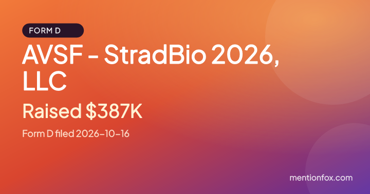 AVSF - StradBio 2026, LLC: Raised $387K, Form D filed 2026-10-16
