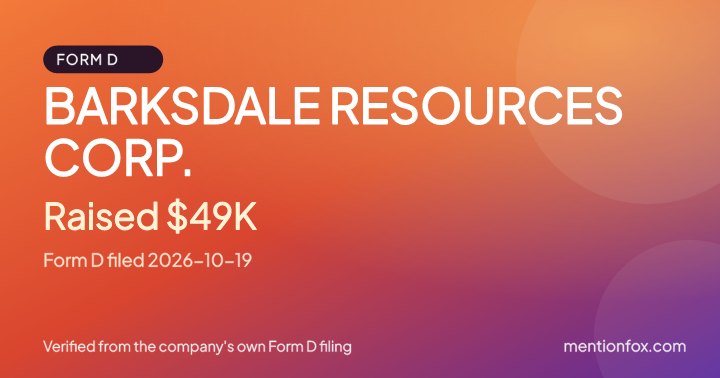 BARKSDALE RESOURCES CORP.: Raised $49K, Form D filed 2026-10-19
