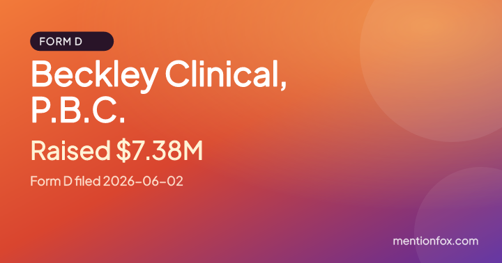 Beckley Clinical, P.B.C.: Raised $7.38M, Form D filed 2026-06-02