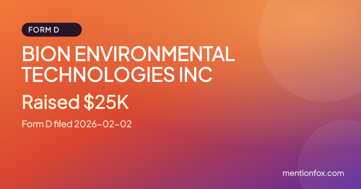 BION ENVIRONMENTAL TECHNOLOGIES INC: Raised $25K, Form D filed 2026-02-02