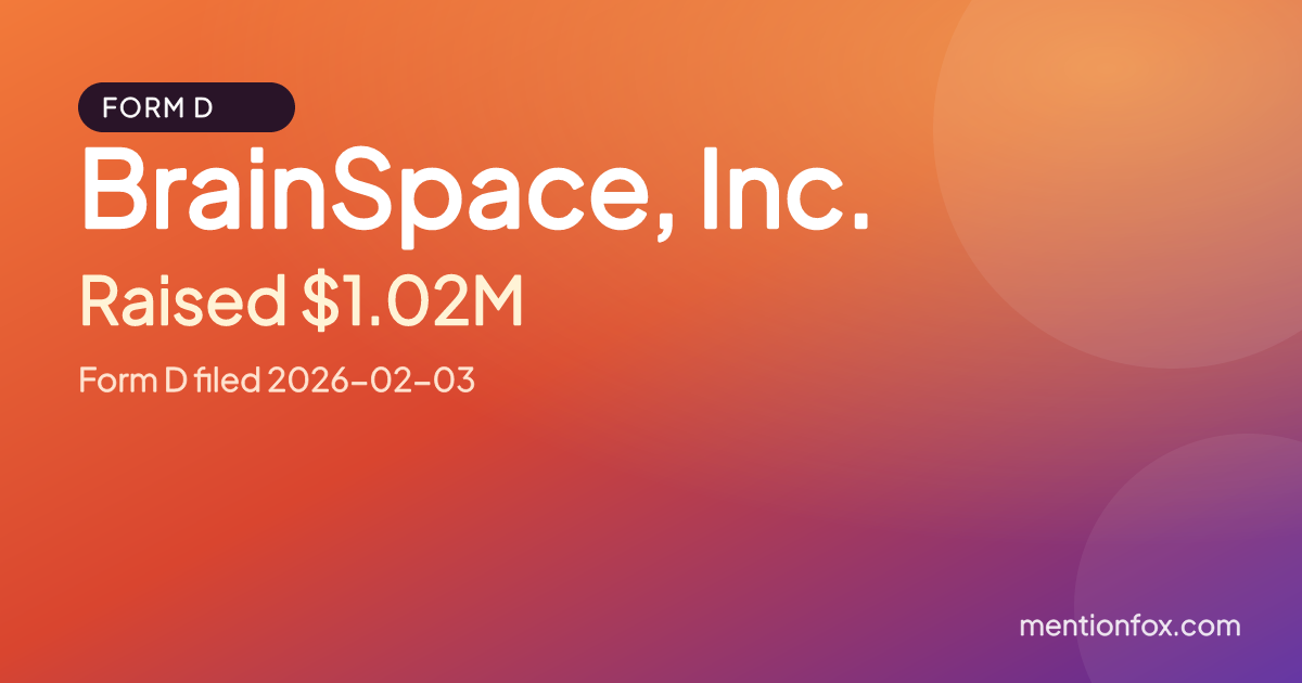 BrainSpace, Inc.: Raised $1.02M, Form D filed 2026-02-03