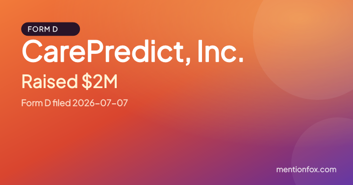CarePredict, Inc.: Raised $2M, Form D filed 2026-07-07
