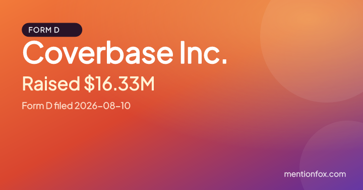 Coverbase Inc.: Raised $16.33M, Form D filed 2026-08-10