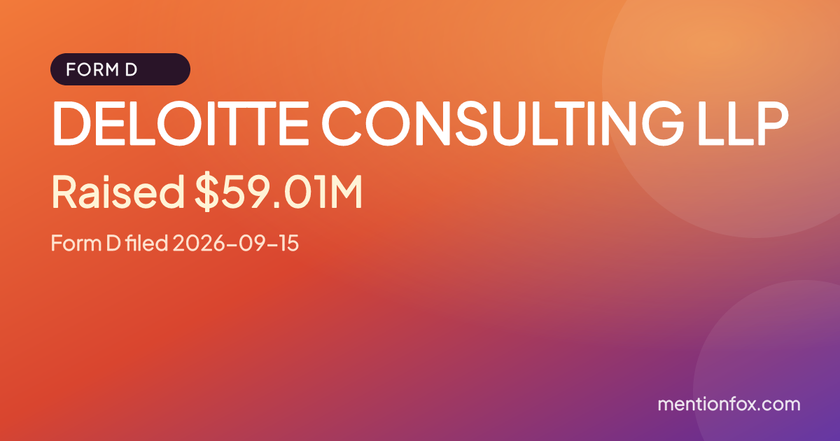 DELOITTE CONSULTING LLP: Raised $59.01M, Form D filed 2026-09-15