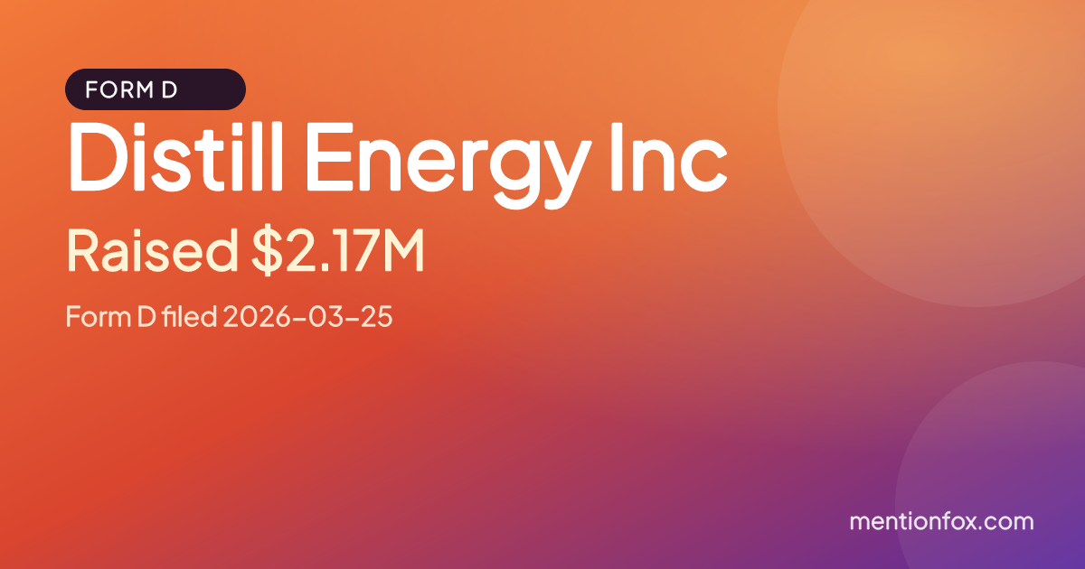 Distill Energy Inc: Raised $2.17M, Form D filed 2026-03-25