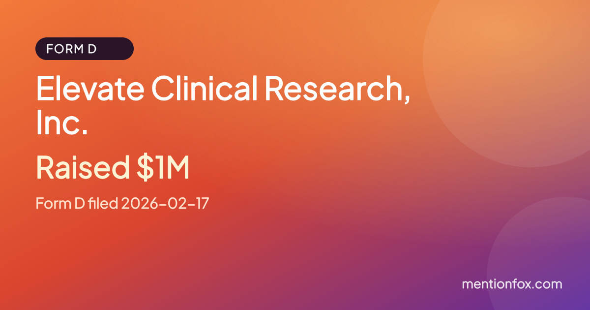 Elevate Clinical Research, Inc.: Raised $1M, Form D filed 2026-02-17