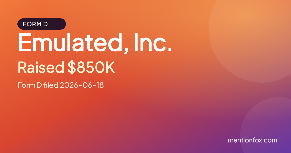 Emulated, Inc.: Raised $850K, Form D filed 2026-06-18