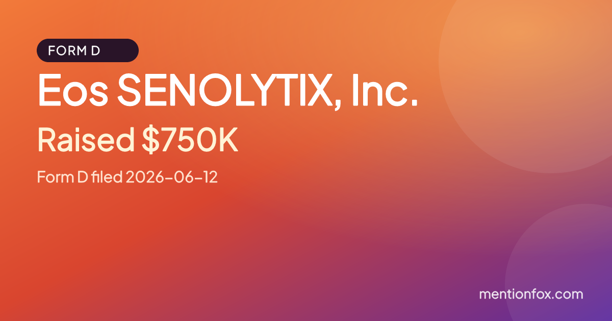 Eos SENOLYTIX, Inc.: Raised $750K, Form D filed 2026-06-12