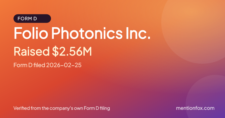 Folio Photonics Inc.: Raised $2.56M, Form D filed 2026-02-25