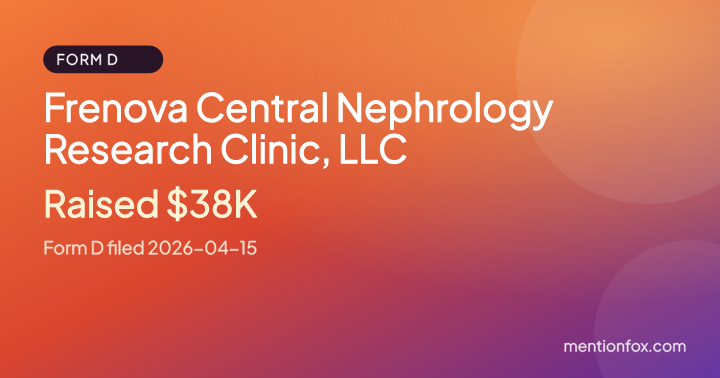 Frenova Central Nephrology Research Clinic, LLC: Raised $38K, Form D filed 2026-04-15