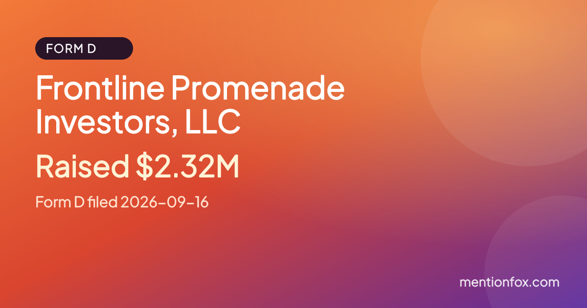 Frontline Promenade Investors, LLC: Raised $2.32M, Form D filed 2026-09-16