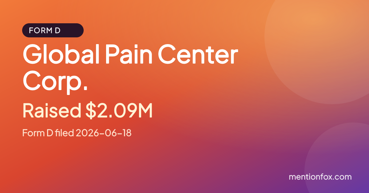 Global Pain Center Corp.: Raised $2.09M, Form D filed 2026-06-18