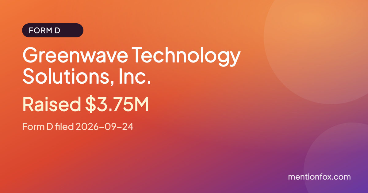 Greenwave Technology Solutions, Inc.: Raised $3.75M, Form D filed 2026-09-24