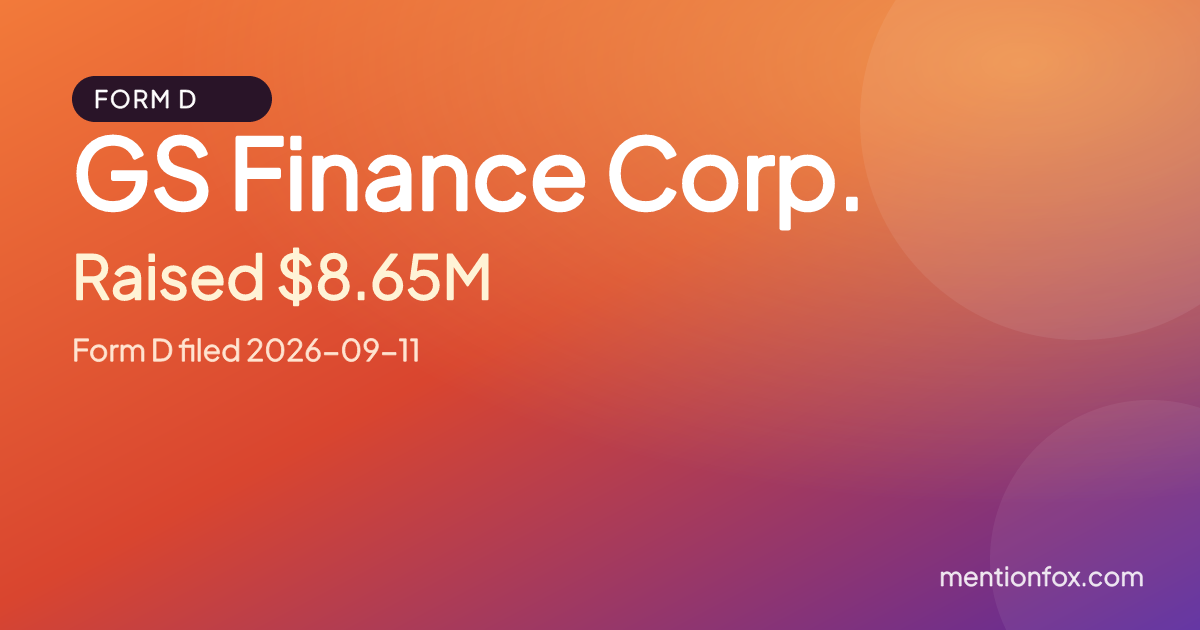GS Finance Corp.: Raised $8.65M, Form D filed 2026-09-11