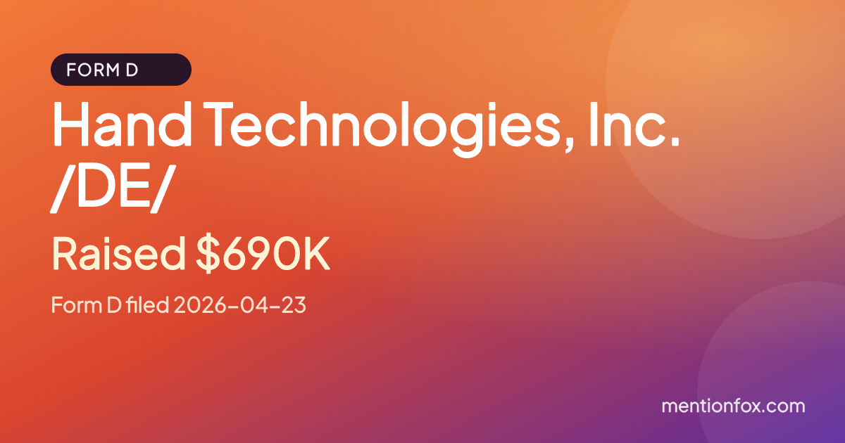 Hand Technologies, Inc. /DE/: Raised $690K, Form D filed 2026-04-23