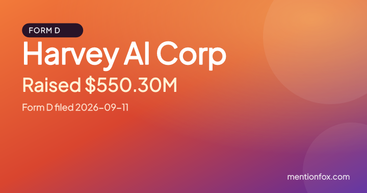 Harvey AI Corp: Raised $550.30M, Form D filed 2026-09-11