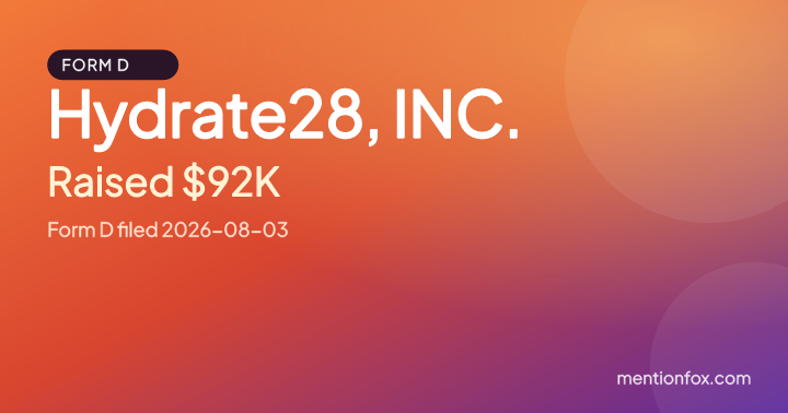 Hydrate28, INC.: Raised $92K, Form D filed 2026-08-03