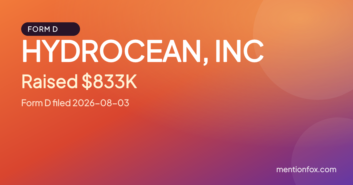 HYDROCEAN, INC: Raised $833K, Form D filed 2026-08-03