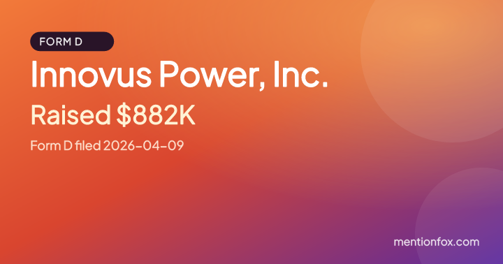 Innovus Power, Inc.: Raised $882K, Form D filed 2026-04-09