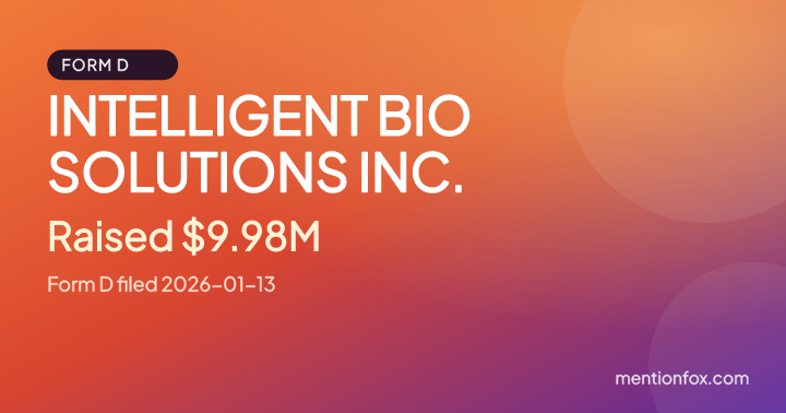 INTELLIGENT BIO SOLUTIONS INC.: Raised $9.98M, Form D filed 2026-01-13