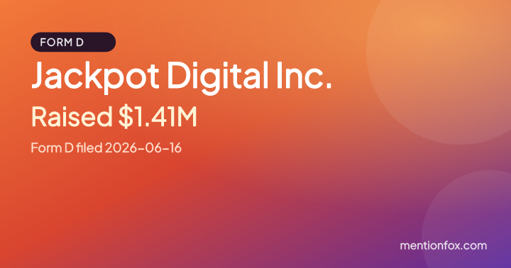 Jackpot Digital Inc.: Raised $1.41M, Form D filed 2026-06-16