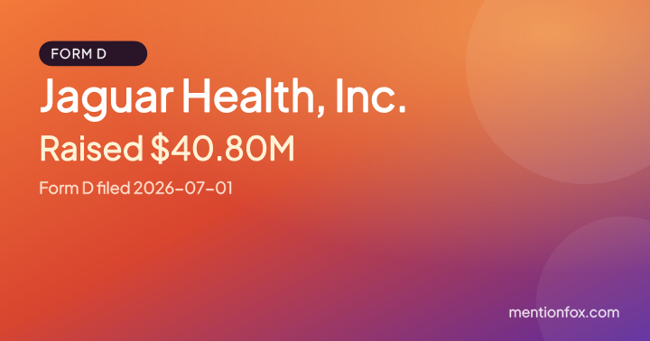 Jaguar Health, Inc.: Raised $40.80M, Form D filed 2026-07-01