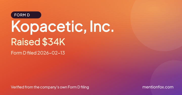 Kopacetic, Inc.: Raised $34K, Form D filed 2026-02-13