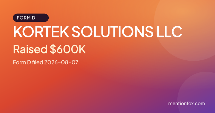 KORTEK SOLUTIONS LLC: Raised $600K, Form D filed 2026-08-07