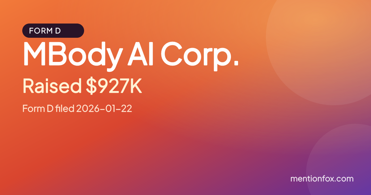 MBody AI Corp.: Raised $927K, Form D filed 2026-01-22