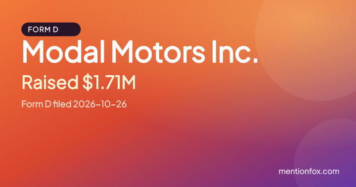 Modal Motors Inc.: Raised $1.71M, Form D filed 2026-10-26