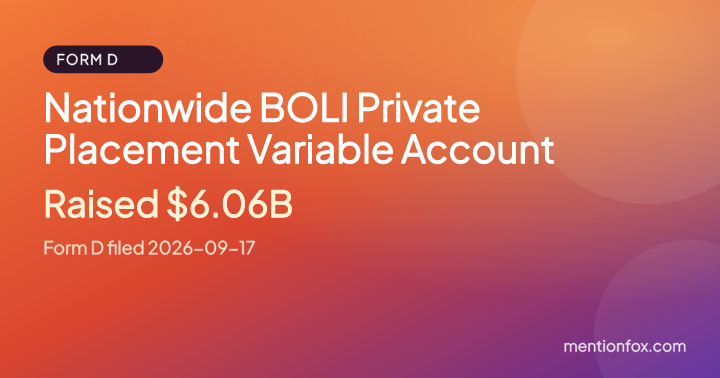 Nationwide BOLI Private Placement Variable Account: Raised $6.06B, Form D filed 2026-09-17