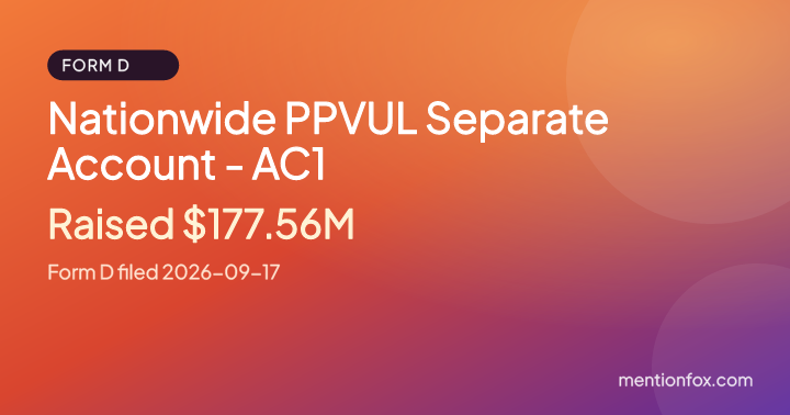 Nationwide PPVUL Separate Account - AC1: Raised $177.56M, Form D filed 2026-09-17