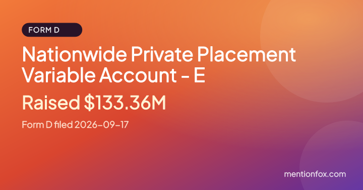 Nationwide Private Placement Variable Account - E: Raised $133.36M, Form D filed 2026-09-17