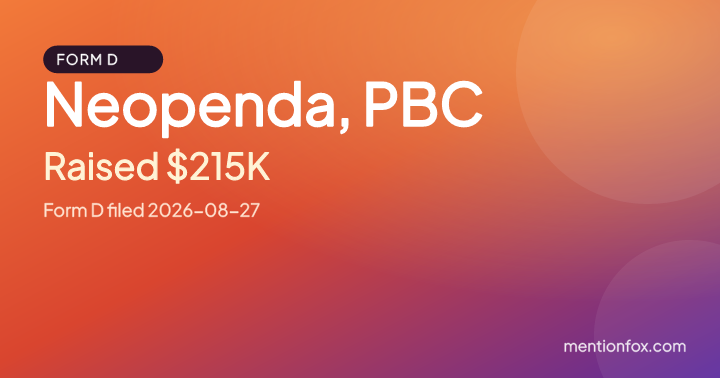 Neopenda, PBC: Raised $215K, Form D filed 2026-08-27