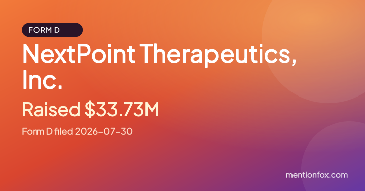 NextPoint Therapeutics, Inc.: Raised $33.73M, Form D filed 2026-07-30