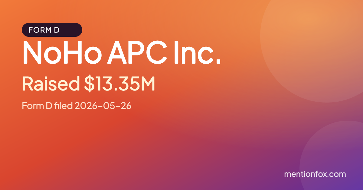 NoHo APC Inc.: Raised $13.35M, Form D filed 2026-05-26