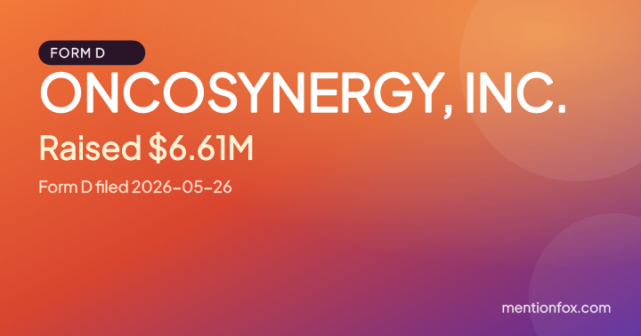 ONCOSYNERGY, INC.: Raised $6.61M, Form D filed 2026-05-26