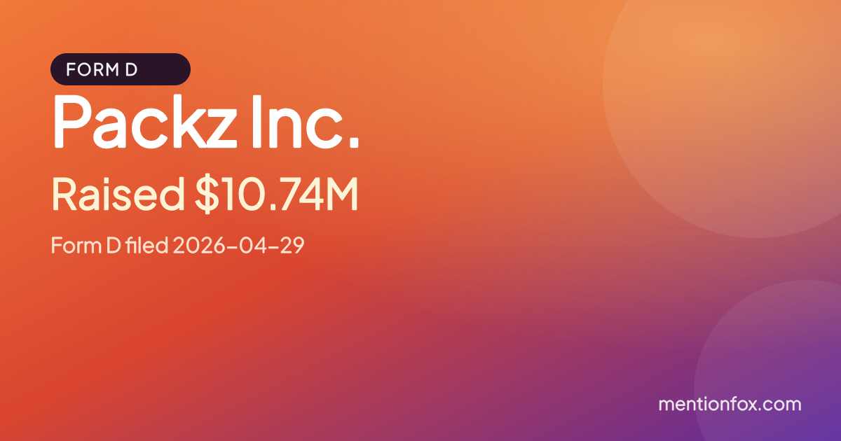 Packz Inc.: Raised $10.74M, Form D filed 2026-04-29