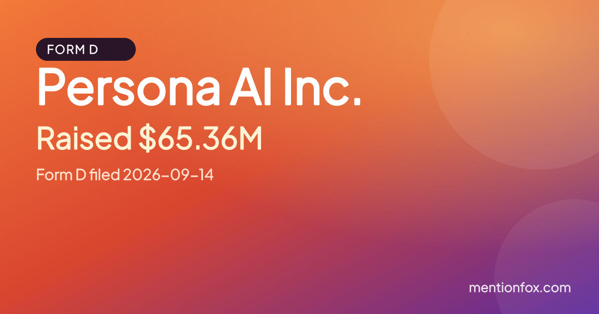 Persona AI Inc.: Raised $65.36M, Form D filed 2026-09-14