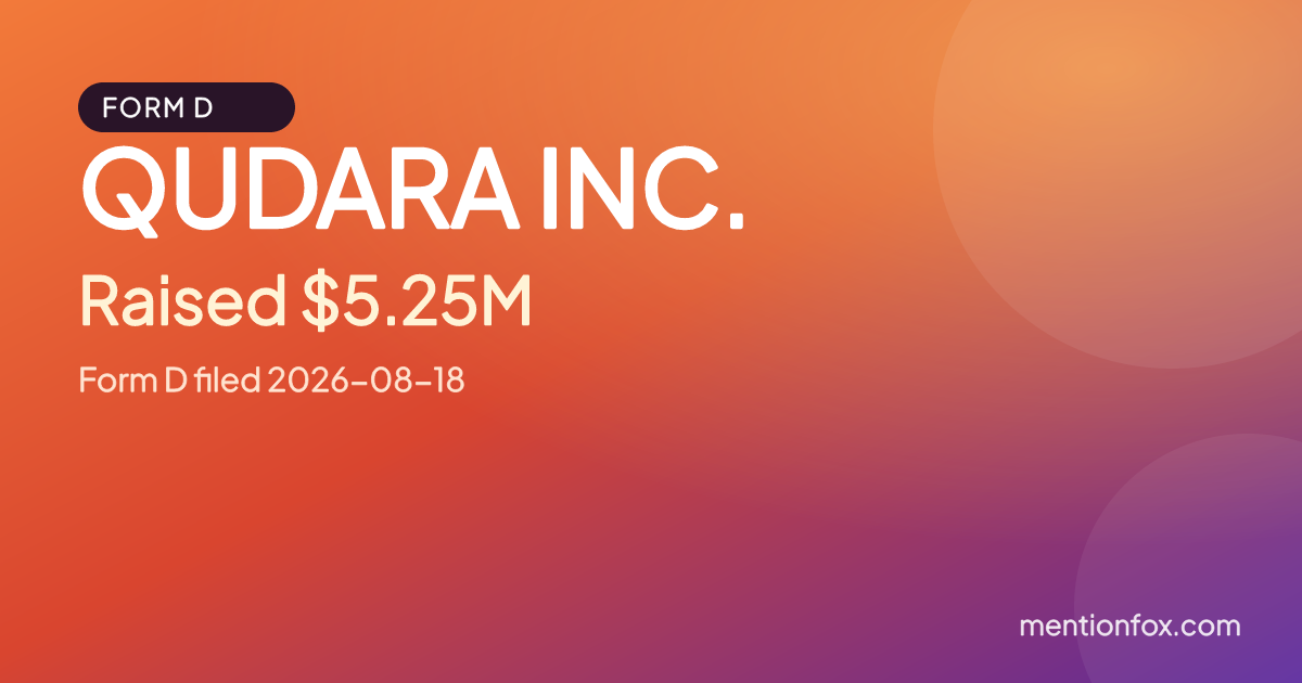 QUDARA INC.: Raised $5.25M, Form D filed 2026-08-18