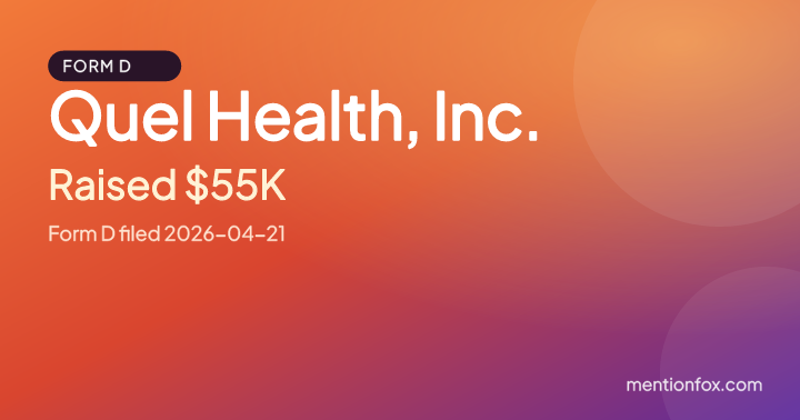 Quel Health, Inc.: Raised $55K, Form D filed 2026-04-21