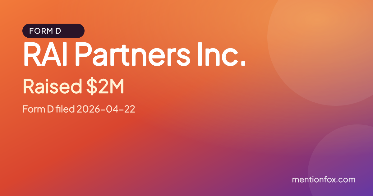 RAI Partners Inc.: Raised $2M, Form D filed 2026-04-22
