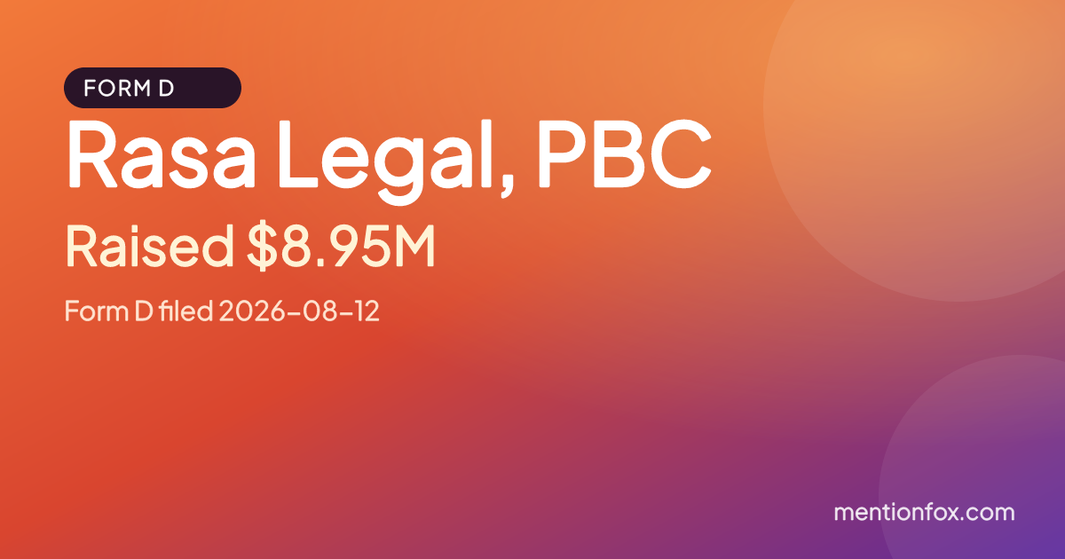 Rasa Legal, PBC: Raised $8.95M, Form D filed 2026-08-12